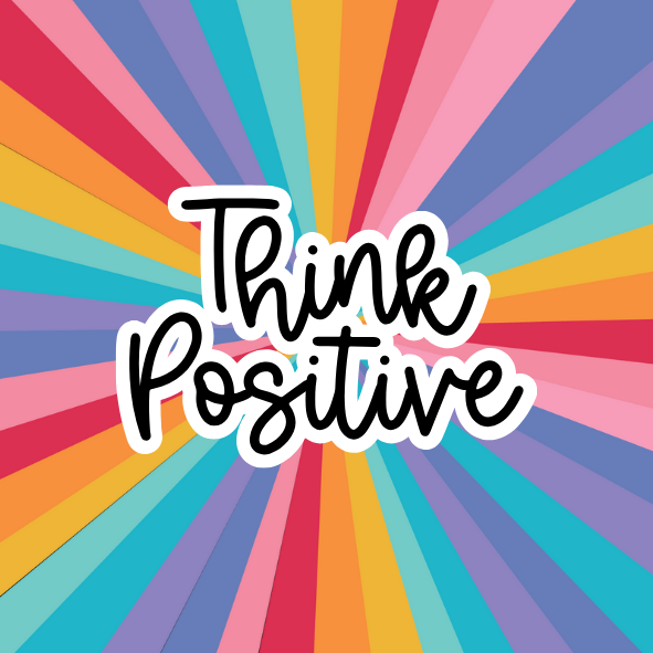 Think Positive